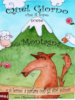 cover image of Quel giorno che il lupo scese dalla montagna